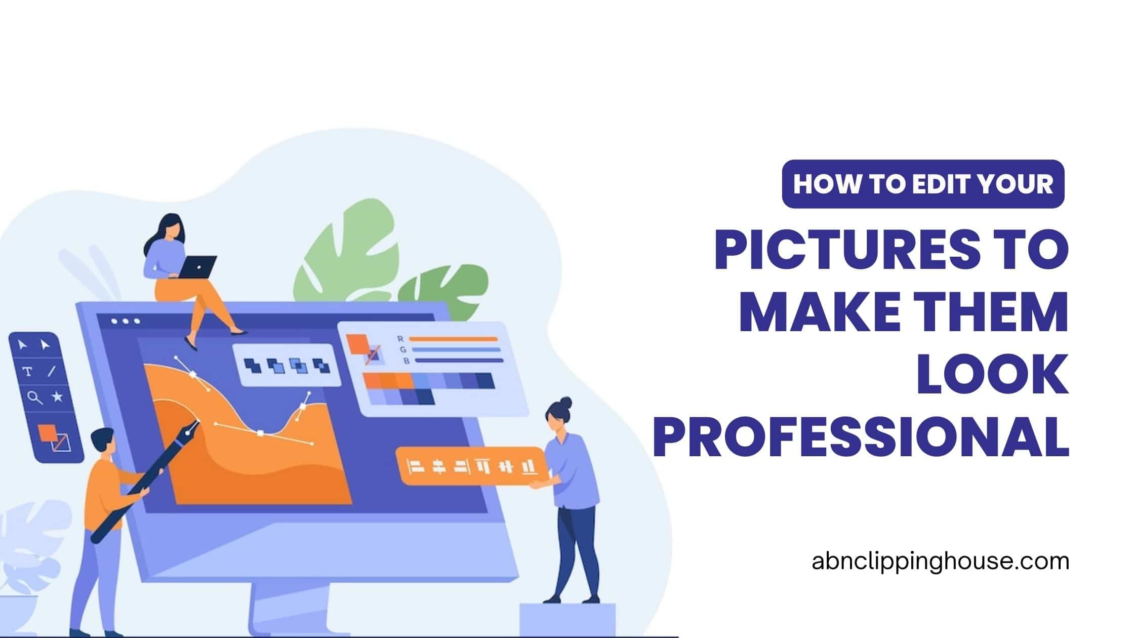 how to make pictures look professional